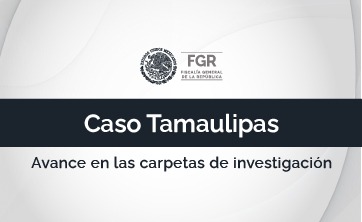 Caso Tamaulipas