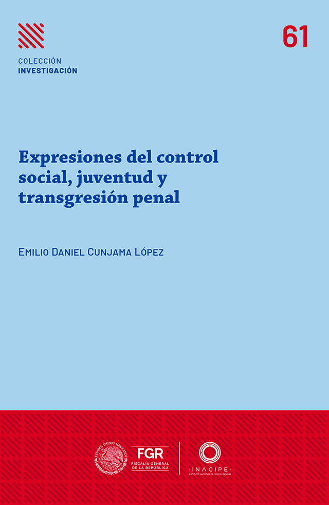 Expresiones del control social, juventud y transgresión penal